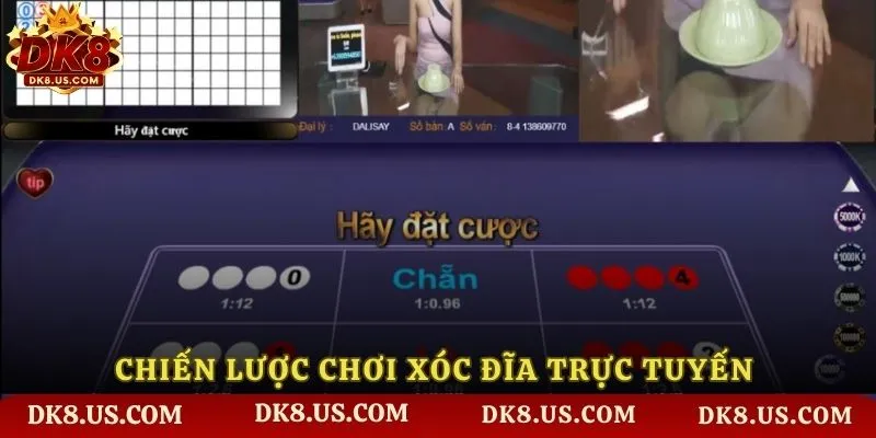 Chiến lược chơi xóc đĩa trực tuyến cho người mới