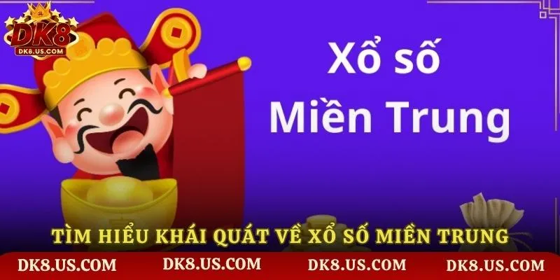 Tìm hiểu khái quát về xổ số miền Trung