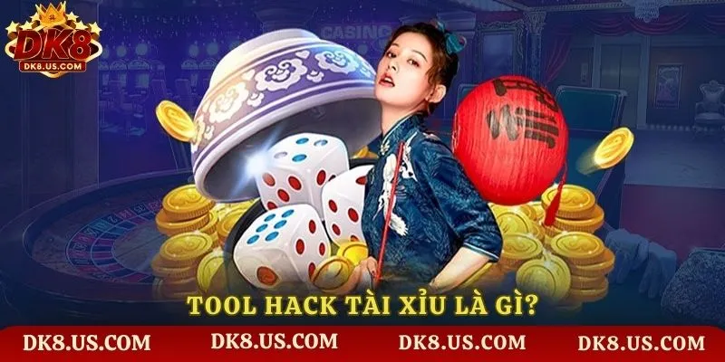 Tool hack tài xỉu là gì?